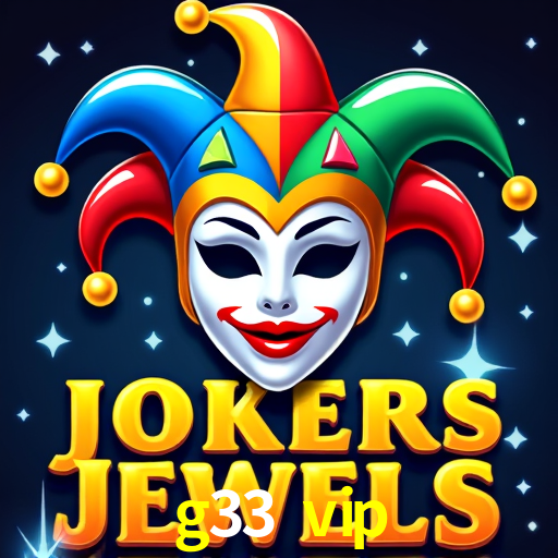 g33 vip - Brasil Casino Jogos App - g33.vip